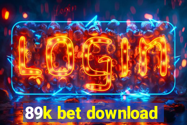 89k bet download